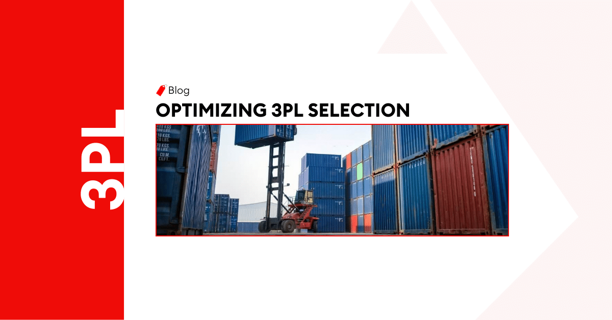 A Note On Optimal 3PL Selection In Logistics